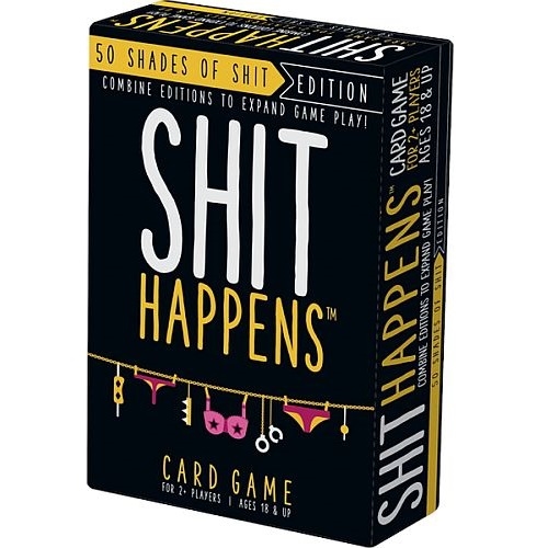 Shit Happens - 50 Shades of Shit - Party Game